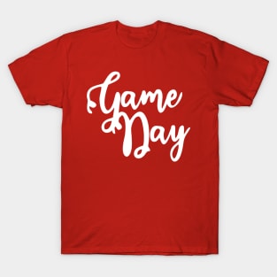 Get Up! It's GAME DAY! T-Shirt